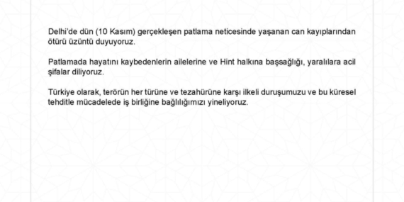 Türkiye’den Delhi Patlaması İçin Başsağlığı Mesajı